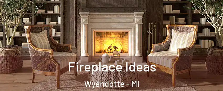 Fireplace Ideas Wyandotte - MI